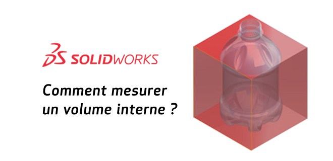 mesurer-volume-interne-solidworks